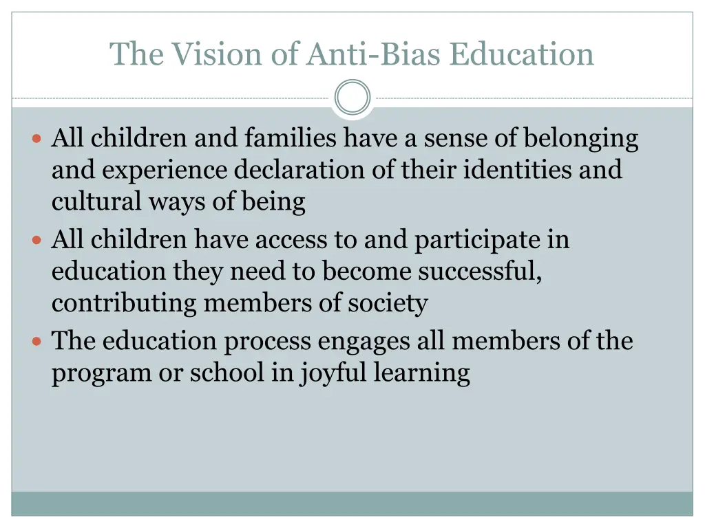 the vision of anti bias education