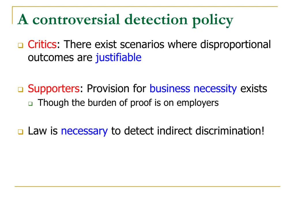 a controversial detection policy
