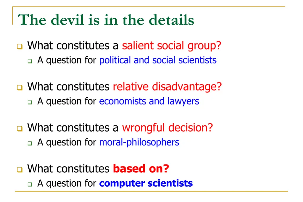the devil is in the details