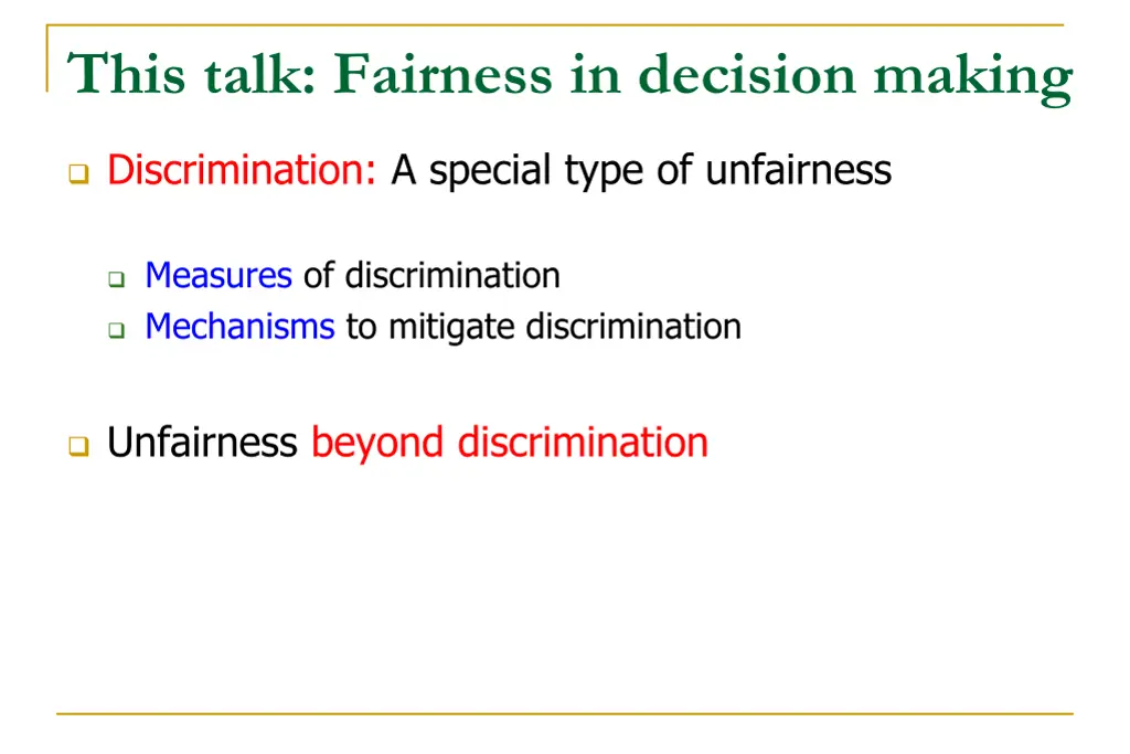 this talk fairness in decision making