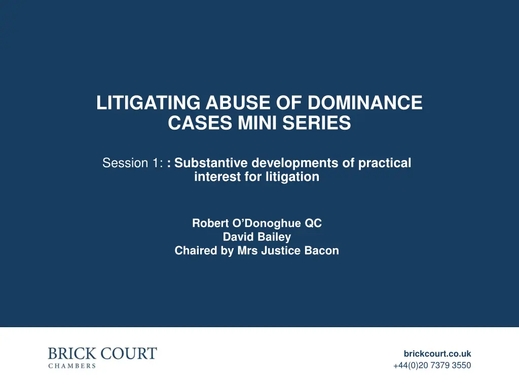 litigating abuse of dominance cases mini series 3