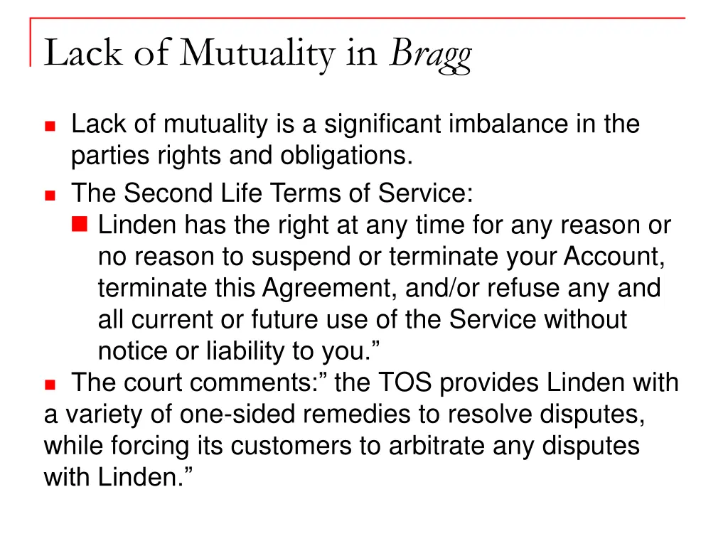 lack of mutuality in bragg