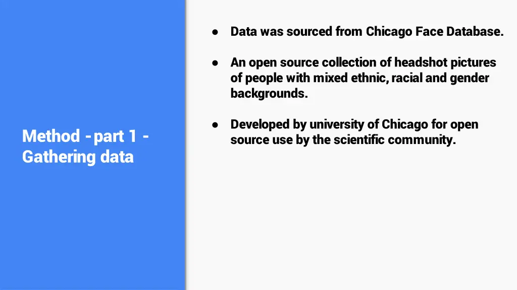 data was sourced from chicago face database