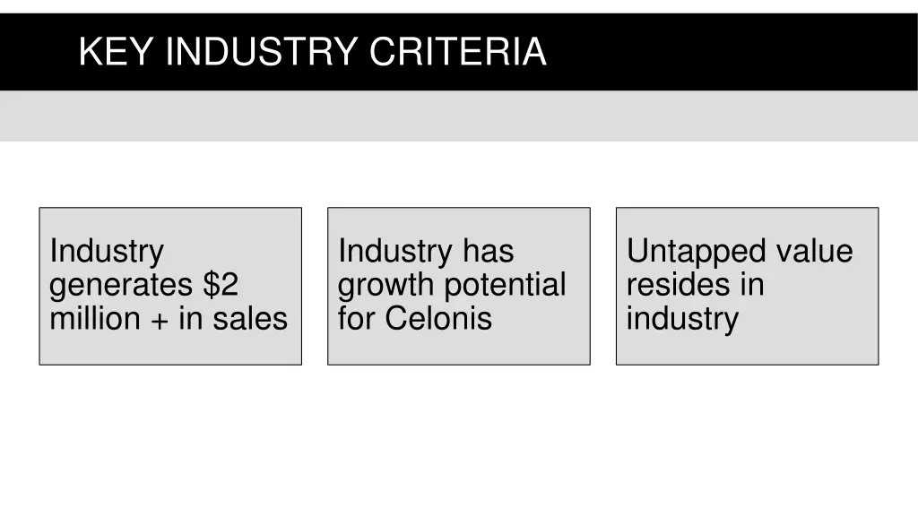 key industry criteria