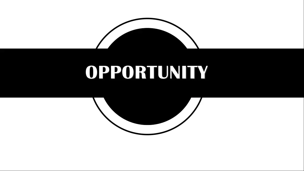 opportunity