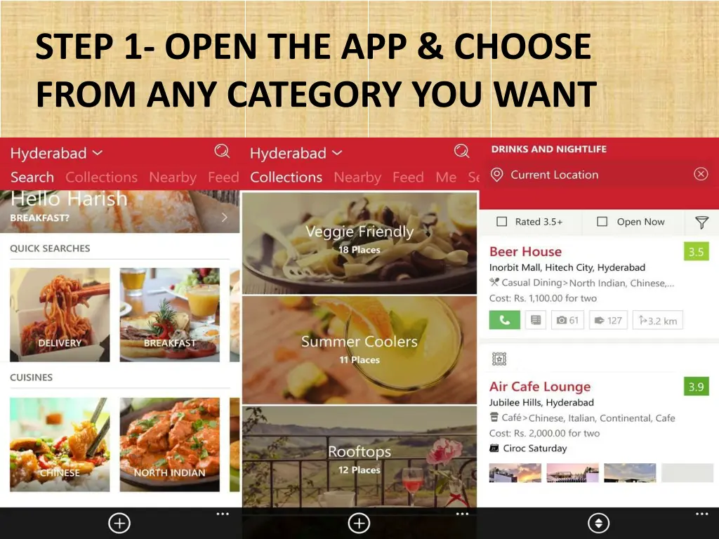step 1 open the app choose from any category