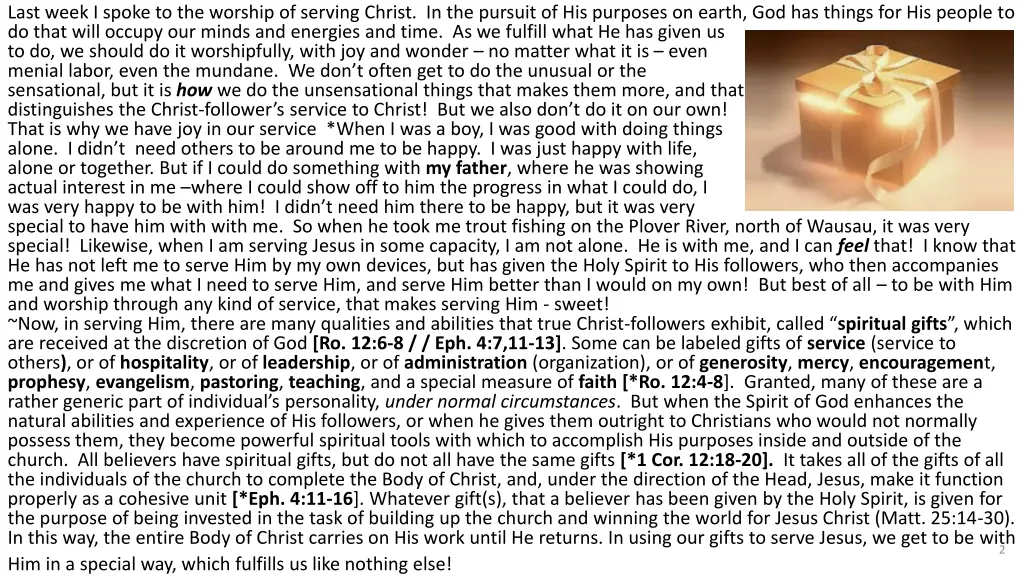 last week i spoke to the worship of serving