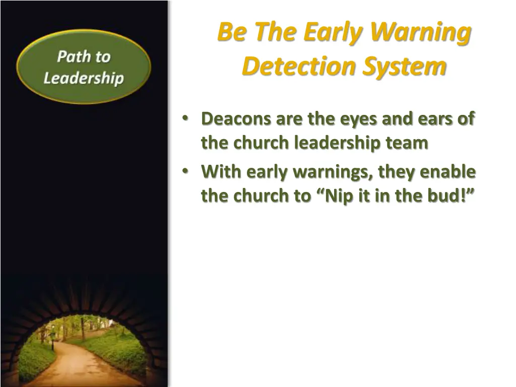 be the early warning detection system