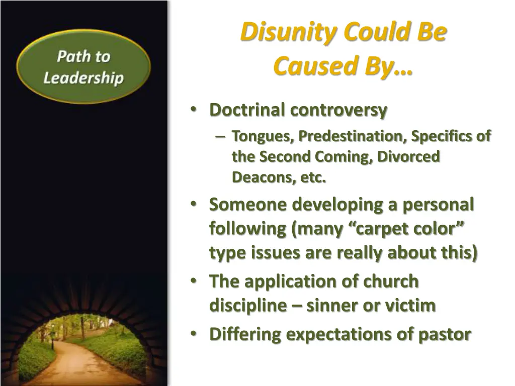 disunity could be caused by