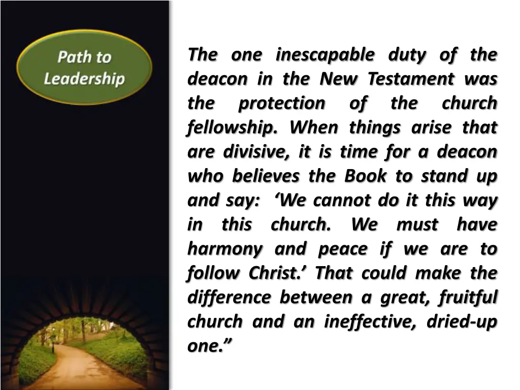 the one inescapable duty of the deacon