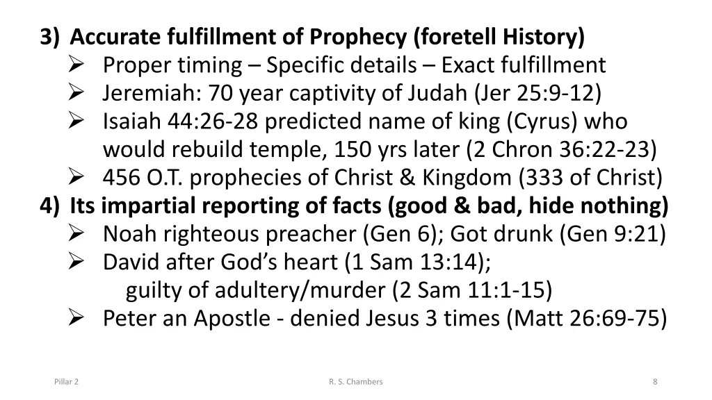 3 accurate fulfillment of prophecy foretell