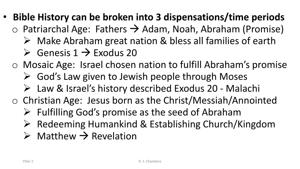 bible history can be broken into 3 dispensations