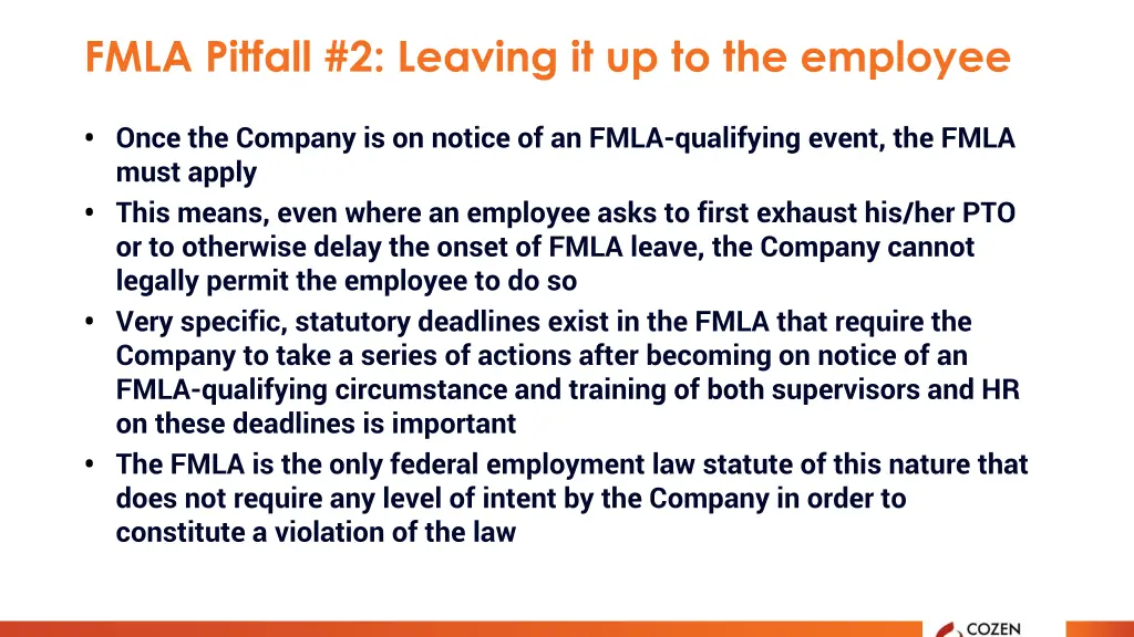fmla pitfall 2 leaving it up to the employee