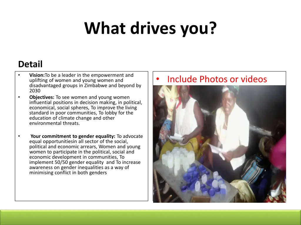 what drives you