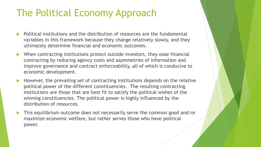 the political economy approach
