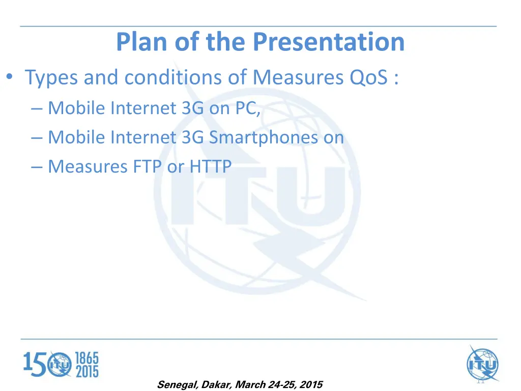 plan of the presentation types and conditions
