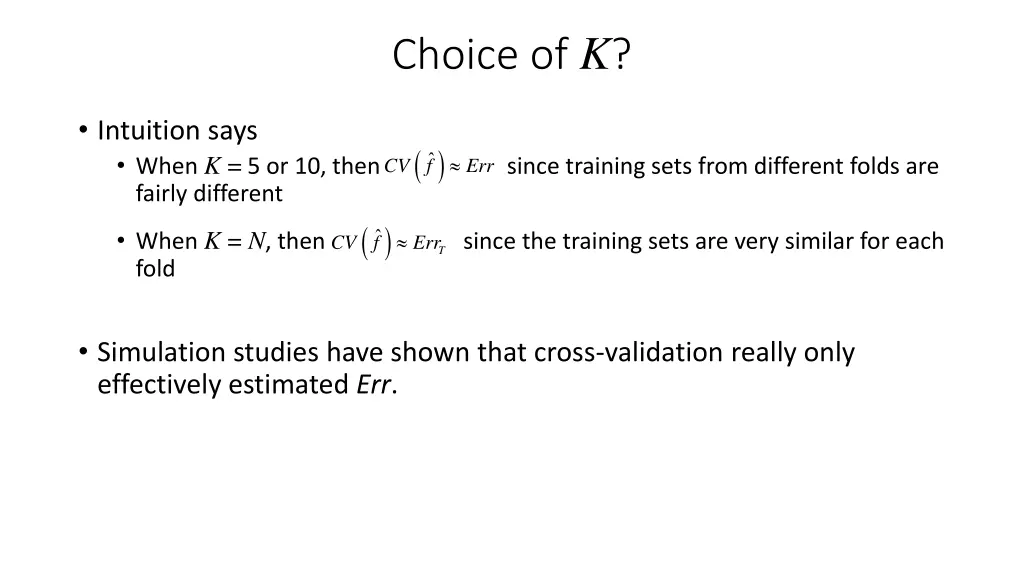 choice of k