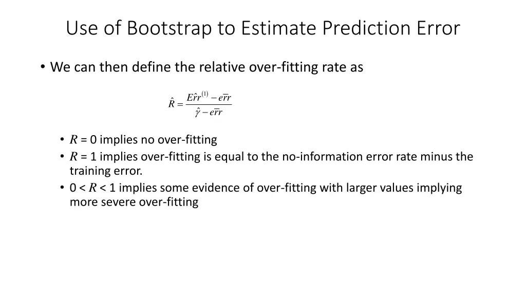 use of bootstrap to estimate prediction error 4