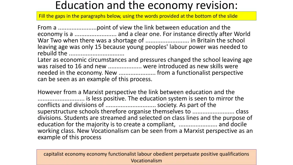 education and the economy revision fill the gaps