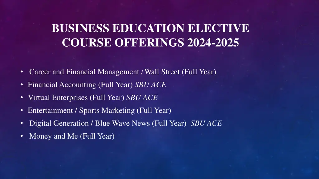 business education elective course offerings 2024
