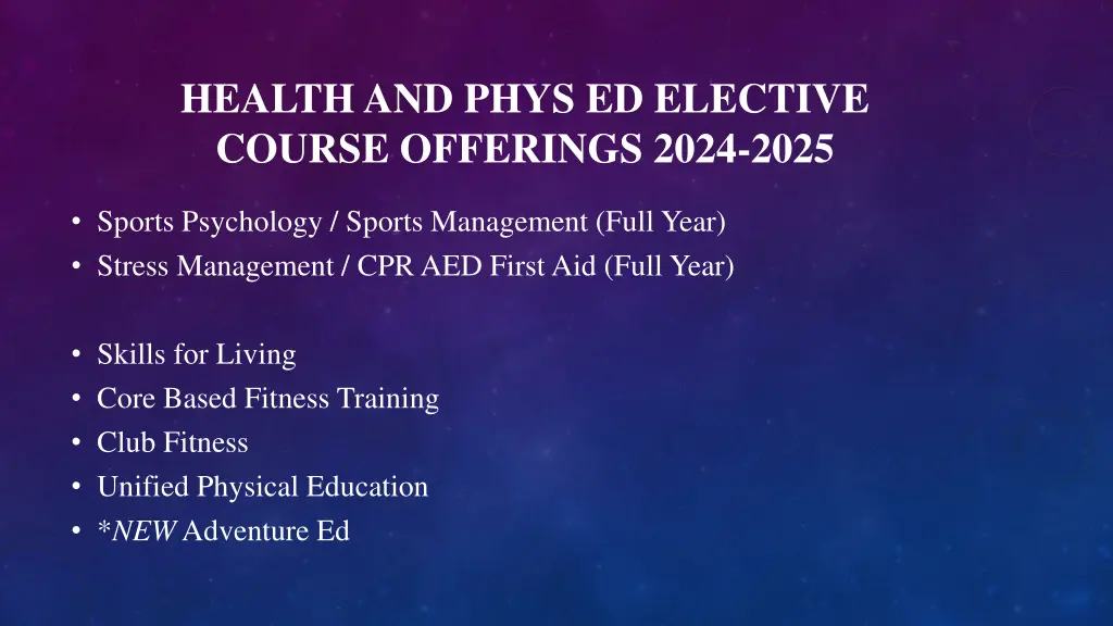 health and phys ed elective course offerings 2024