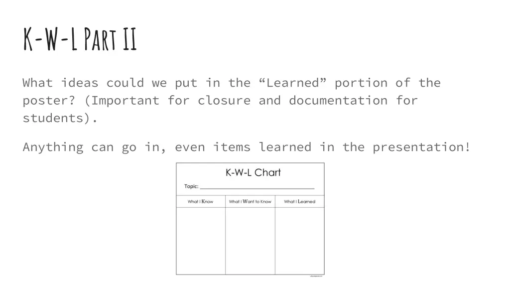 k w l part ii