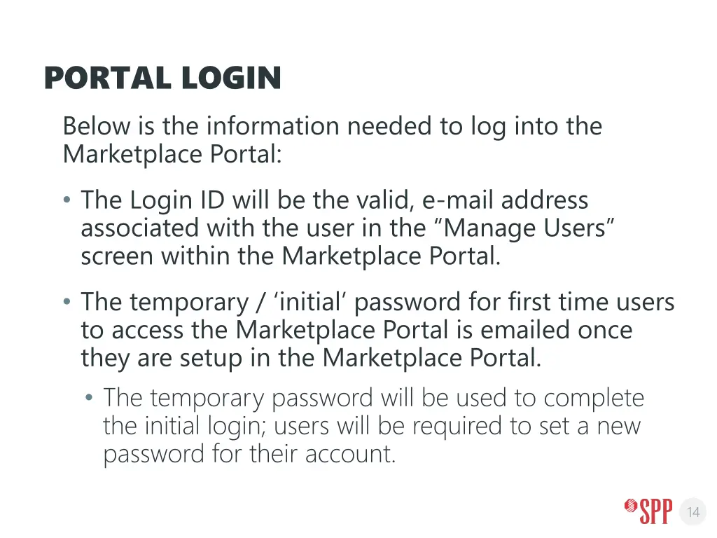 portal login below is the information needed