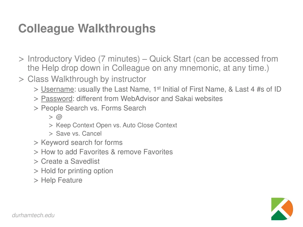 colleague walkthroughs