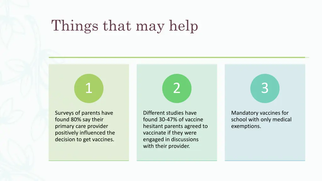 things that may help