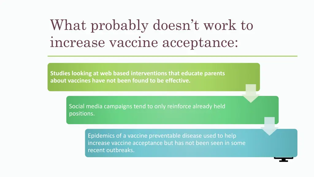 what probably doesn t work to increase vaccine