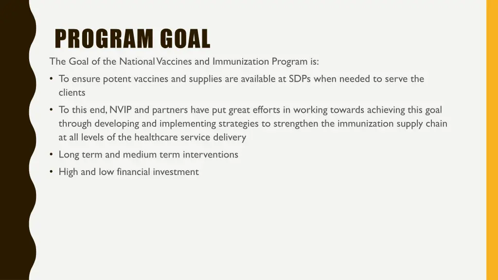 program goal the goal of the national vaccines