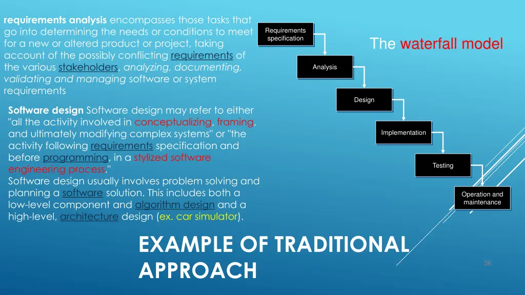 requirements analysis encompasses those tasks