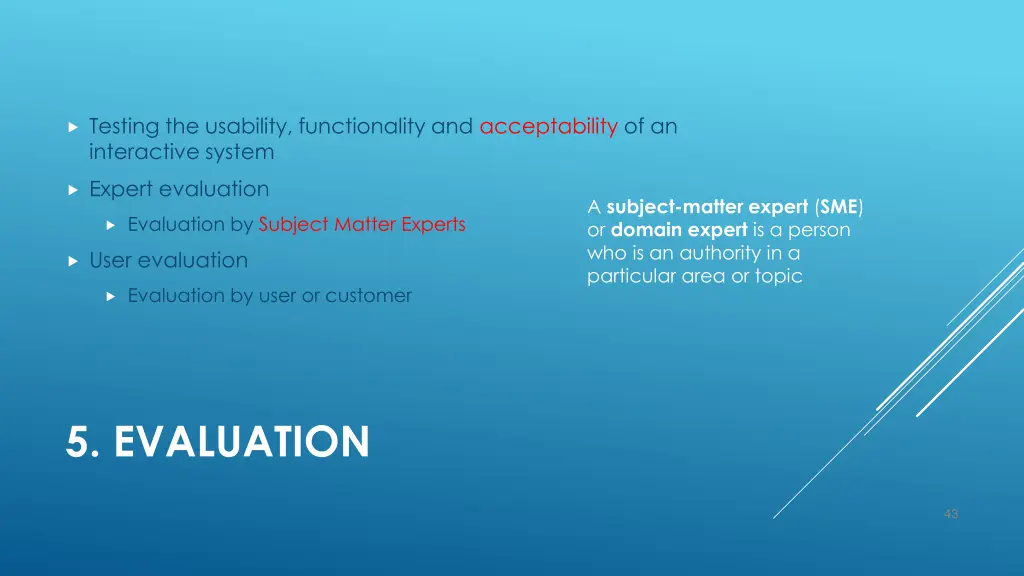 testing the usability functionality