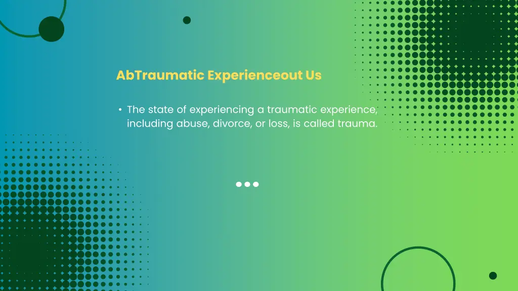 abtraumatic experienceout us