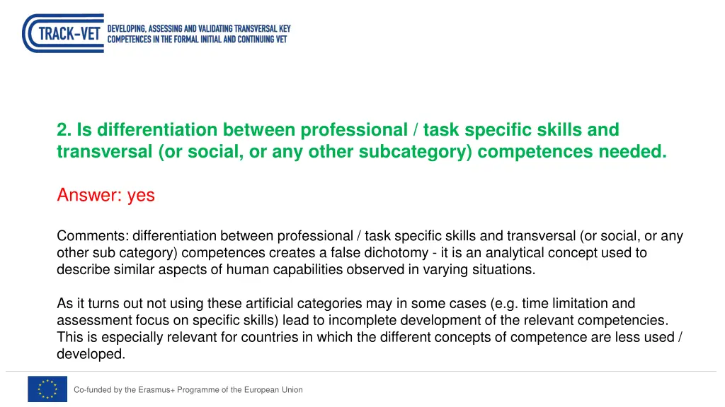 2 is differentiation between professional task