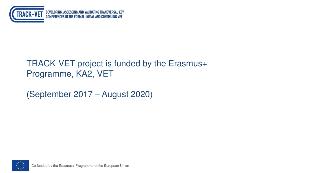 track vet project is funded by the erasmus