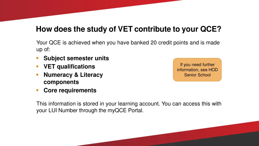 how does the study of vet contribute to your qce