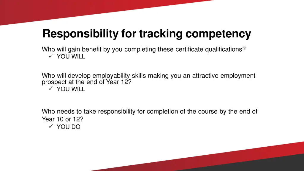 responsibility for tracking competency