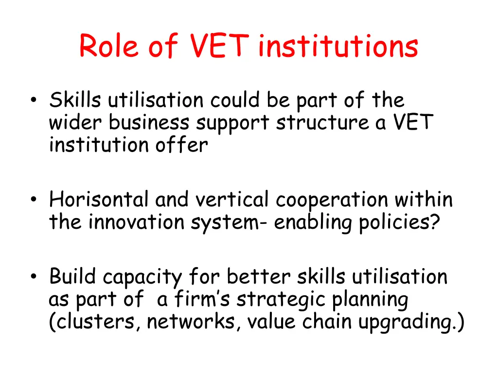 role of vet institutions