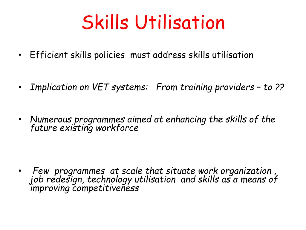 skills utilisation