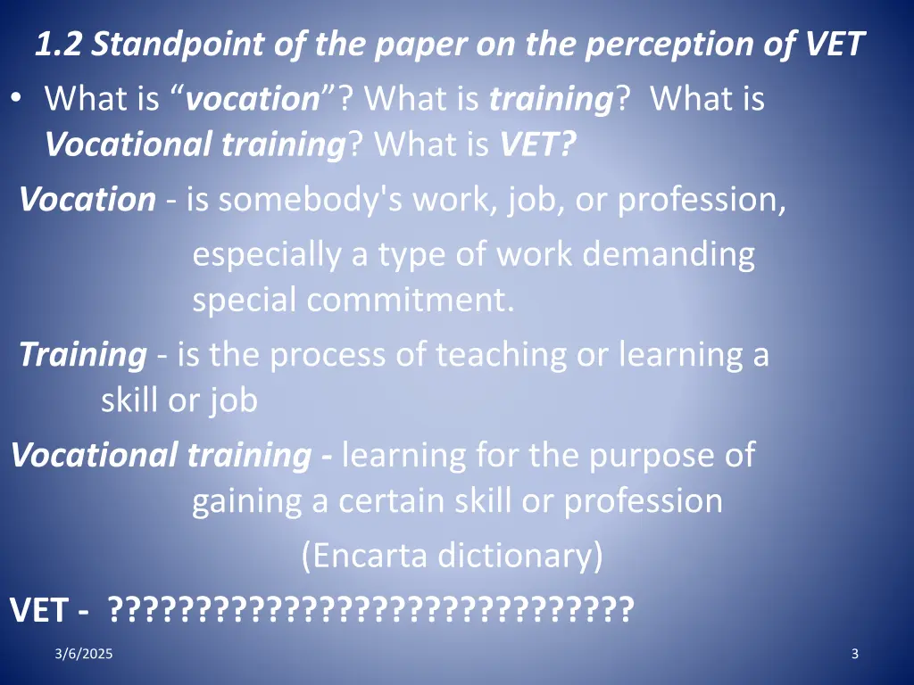 1 2 standpoint of the paper on the perception