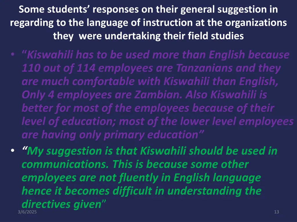 some students responses on their general