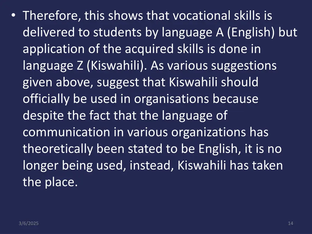 therefore this shows that vocational skills