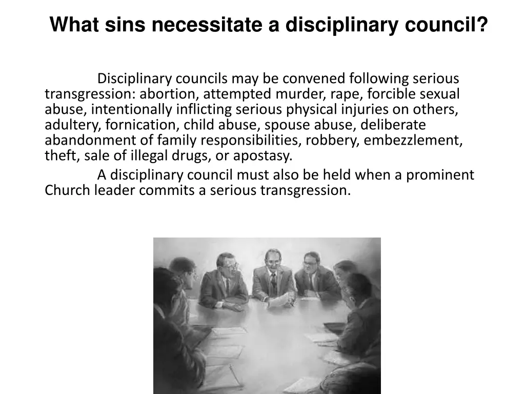 what sins necessitate a disciplinary council