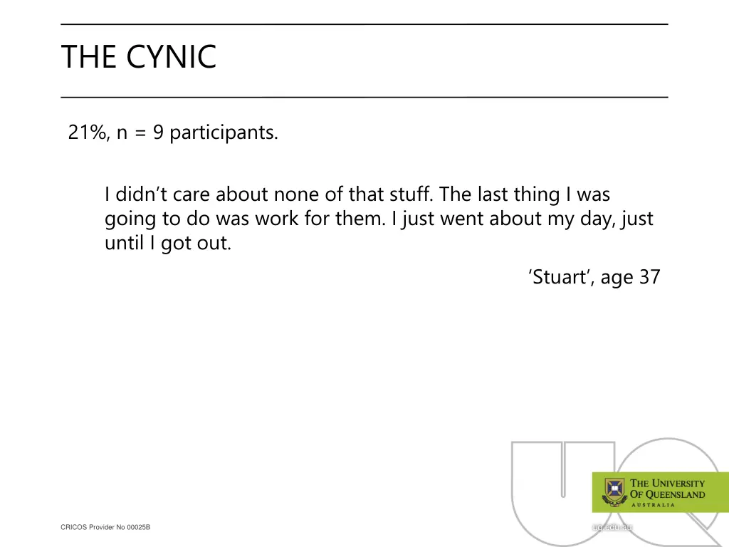 the cynic