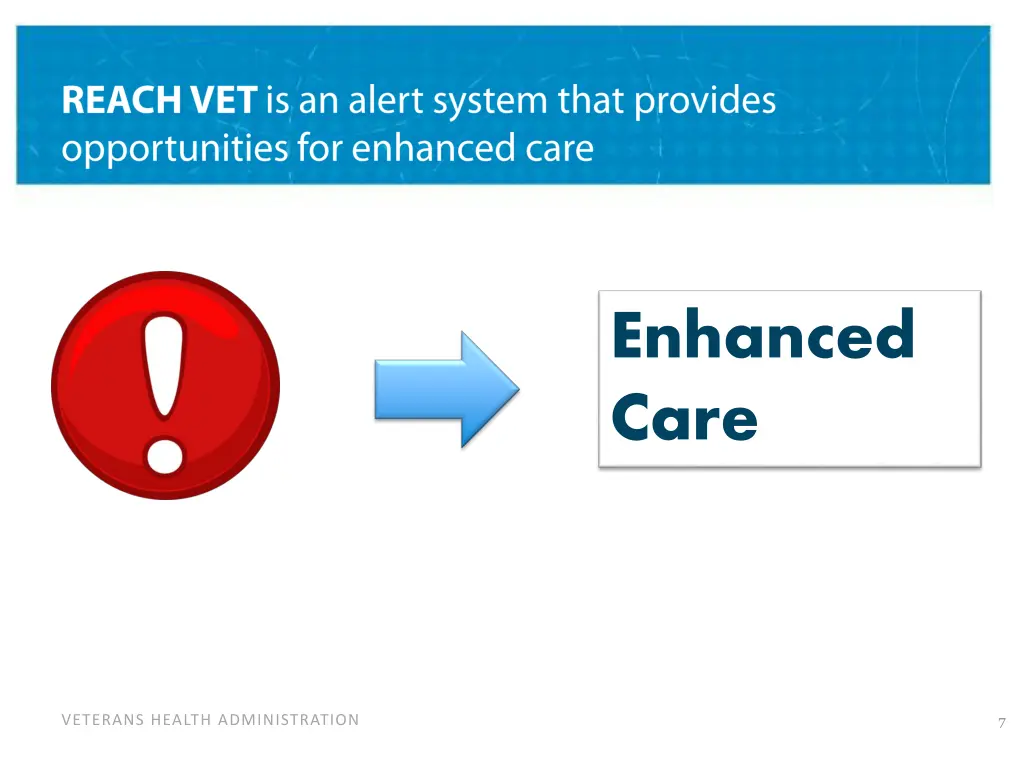 enhanced care