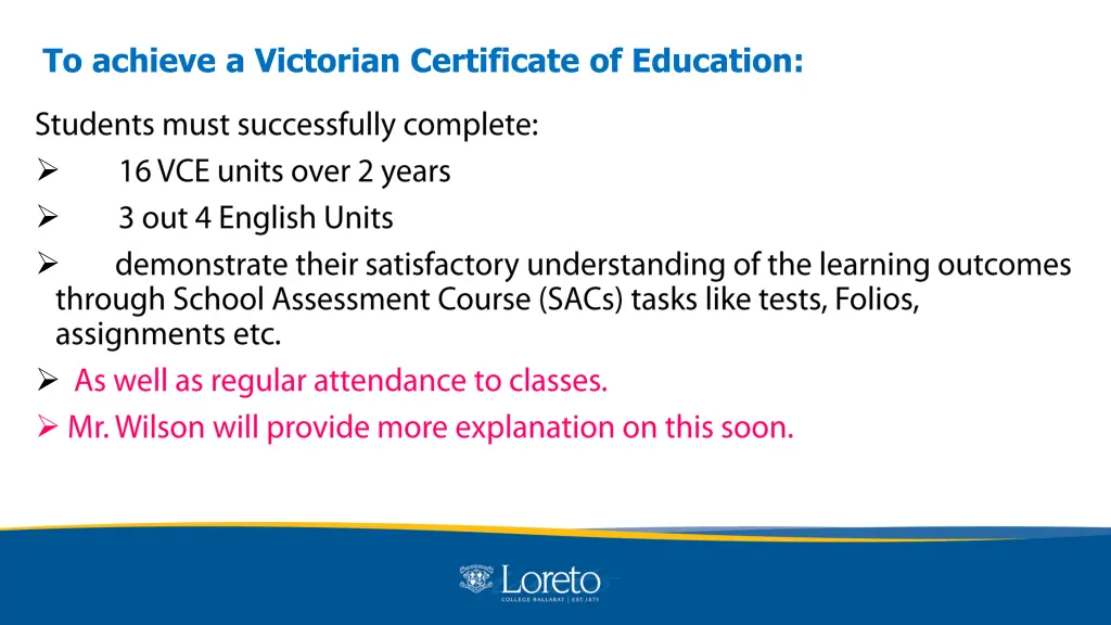 to achieve a victorian certificate of education