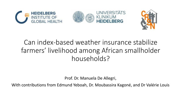 can index based weather insurance stabilize