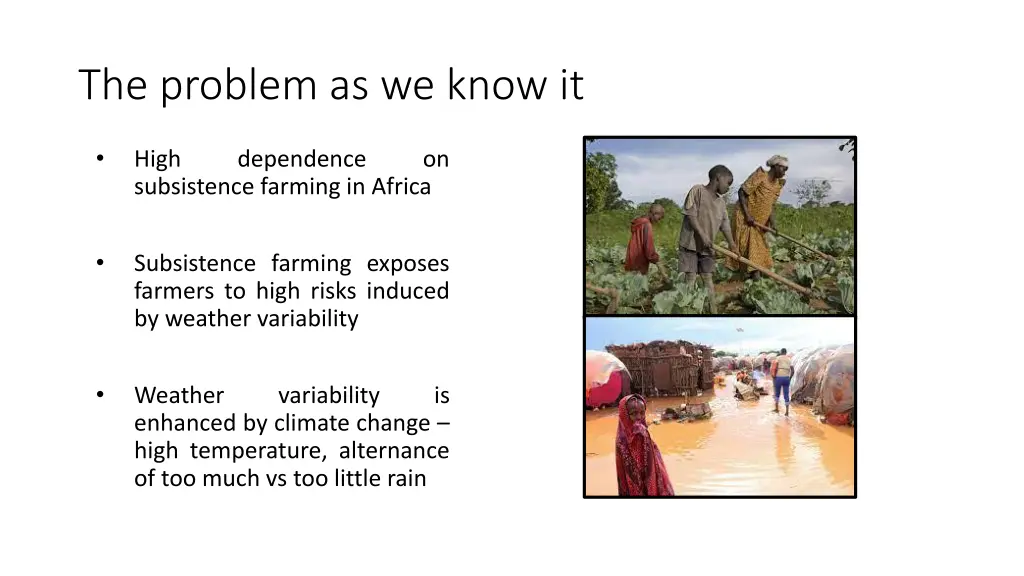 the problem as we know it