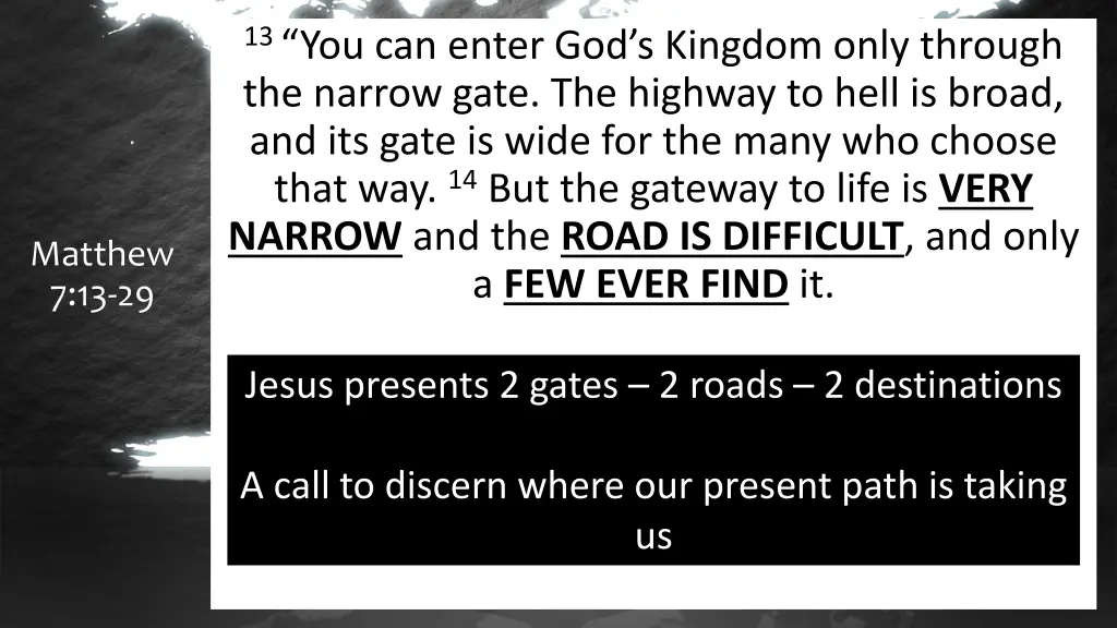 13 you can enter god s kingdom only through 3